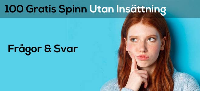 bild relaterad till ämnet FAQ: 100 gratis spins utan insättning