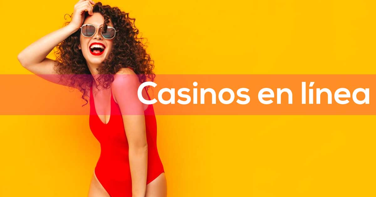 Casinos en Línea