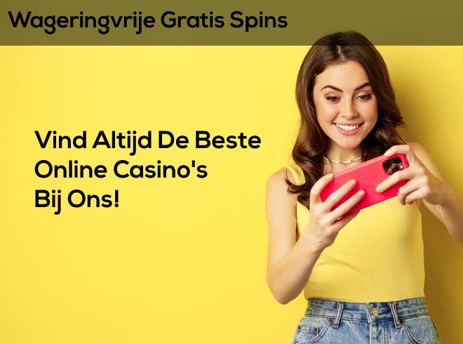 meisje met computer, tekst zegt gratis spins zonder inzetvereisten