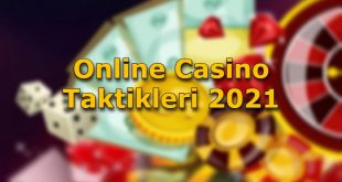 online casino taktileri tavsiye