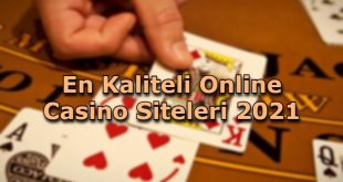 en kaliteli online casino siteleri guvenilir