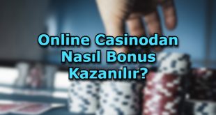 online casinodan bonus alma silemi
