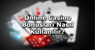 onlşine casino bonuslari tavsiye