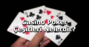 casino poker cesitleri mobil uygulama